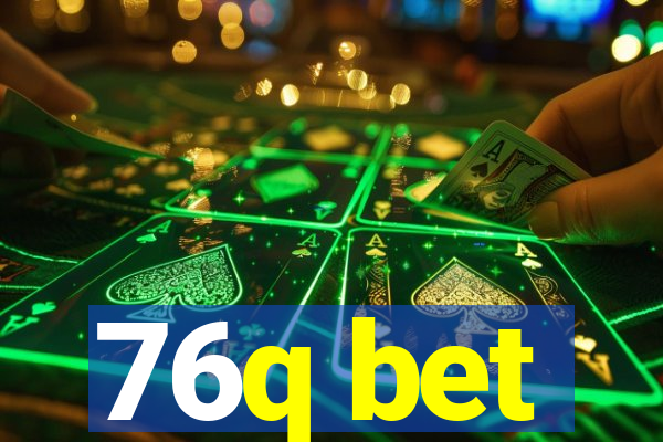76q bet